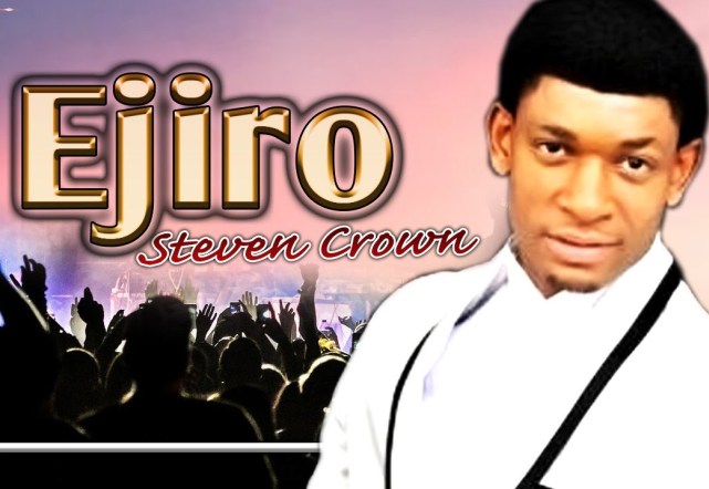 Ejiro - Steve Crown