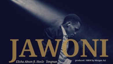 Elisha Abson – Jawoni Ft. Hosle Tongnan