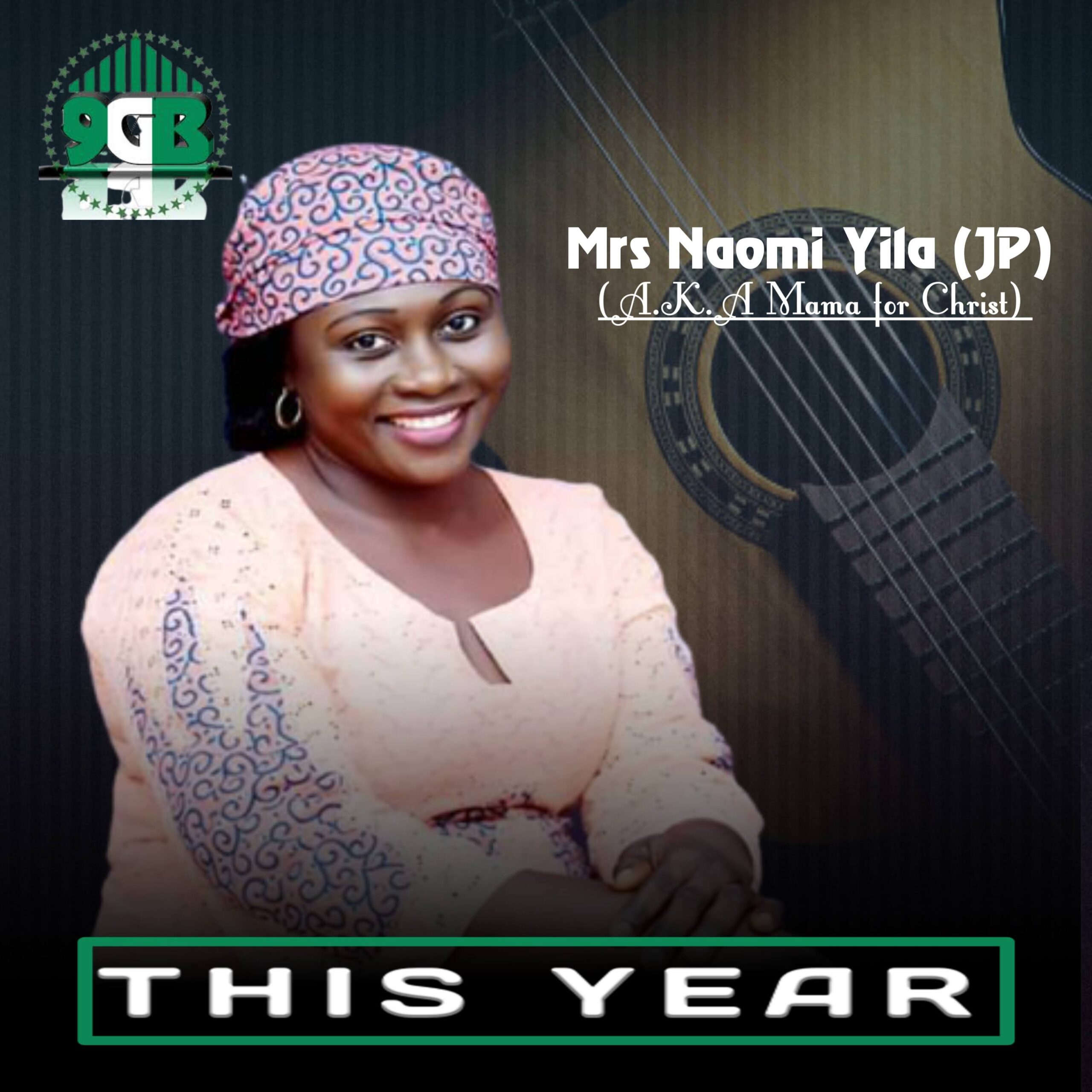 Download Music: Mrs Naomi Yila - This Year