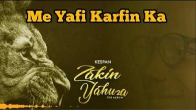 Download Me Yafi Karfin Ka (Zakin Yahuza) by Kespan Yaron Zaki