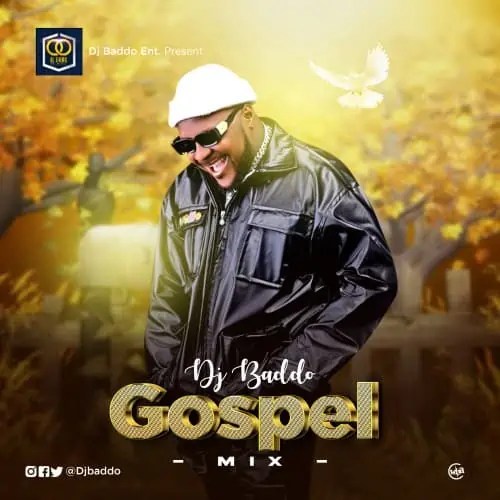 DJ Baddo – Gospel Mix (Mixtape)