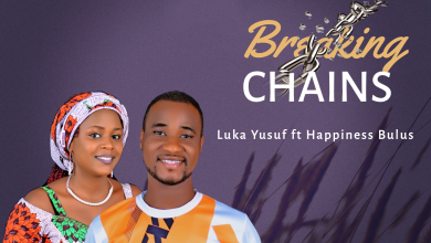 Luka Yusuf - Breaking Chains ft. Happiness Bulus