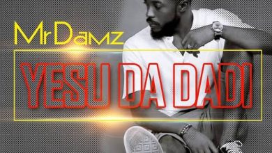 Mr Damz Yesu Da Dadi Mp3 Download