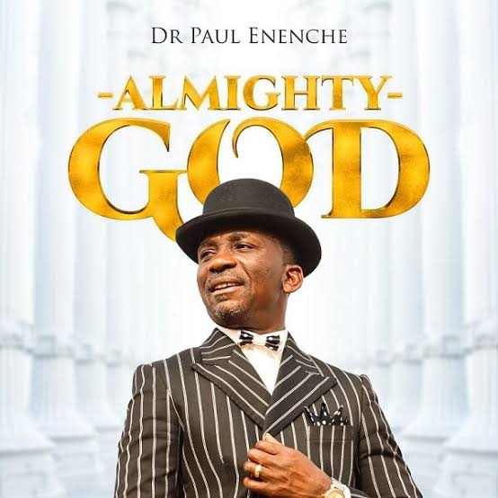 Dr Paul Enenche – Almighty God Mp3 Download & Lyrics.