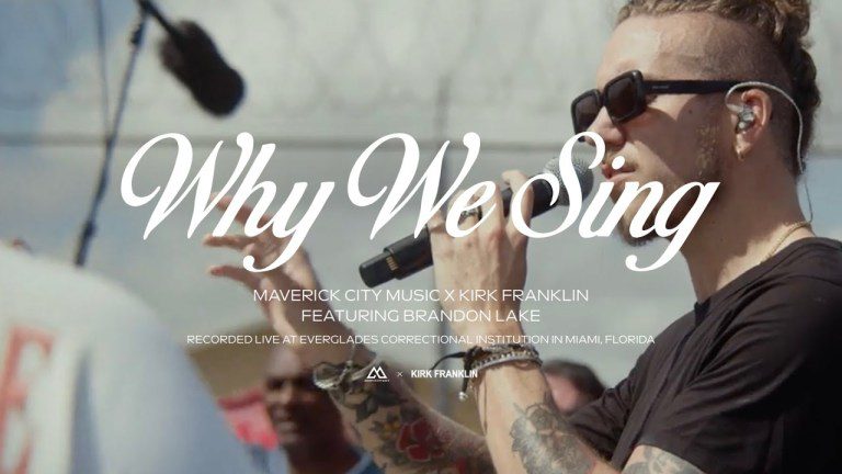 Why We Sing by Maverick City Music ft Kirk Franklin (Mp3 Download, Lyrics)