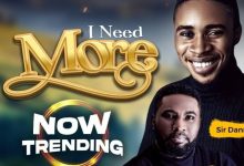 Sir Danny – I Need More Ft. David G [Music MP3]