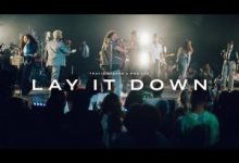 Travis Greene – Lay It Down Mp3 Download & Lyrics