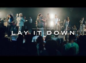 Travis Greene – Lay It Down Mp3 Download & Lyrics