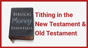 What does the Bible say about Tithing
