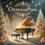 Chris Effect – Christmaspiano