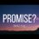 Bella Kay – Promise?